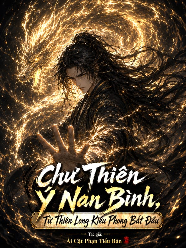Chư Thiên Ý Nan Bình, Từ Thiên Long Kiều Phong Bắt Đầu