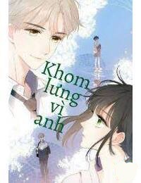 Khom Lưng Vì Anh