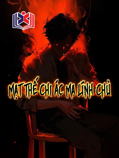 Mạt Thế Chi Ác Ma Lĩnh Chủ