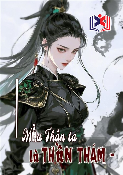 Mẫu Thân Ta Là Thần Thám