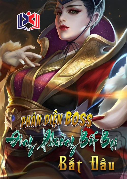 Nhân Vật Phản Diện Boss: Từ Đông Phương Bất Bại Bắt Đầu