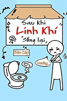 Sau Khi Linh Khí Sống Lại