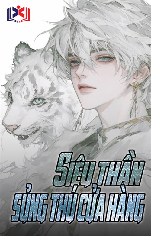 Siêu Thần Sủng Thú Cửa Hàng
