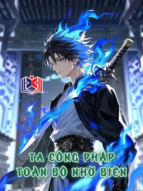 Ta Công Pháp Toàn Bộ Nhờ Biên