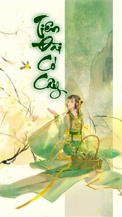 Tiên Đài Có Cây