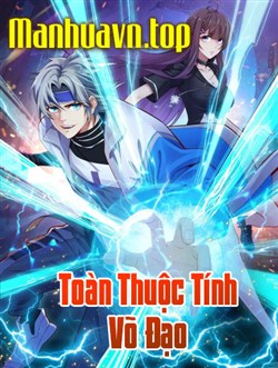 Toàn Thuộc Tính Võ Đạo