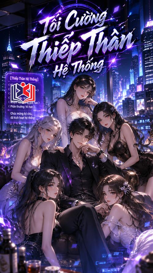 Tối Cường Thiếp Thân Hệ Thống
