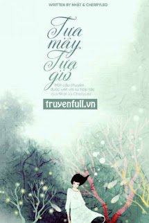 Tựa Mây, Tựa Gió
