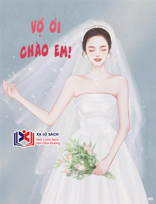 Vợ Ơi Chào Em