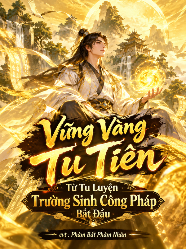 Vững Vàng Tu Tiên, Từ Tu Luyện Trường Sinh Công Pháp Bắt Đầu
